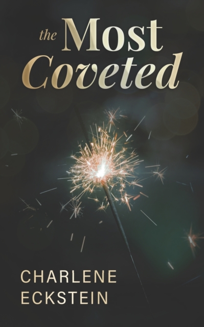 The Most Coveted