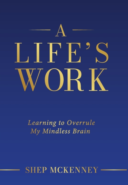 A Life's Work