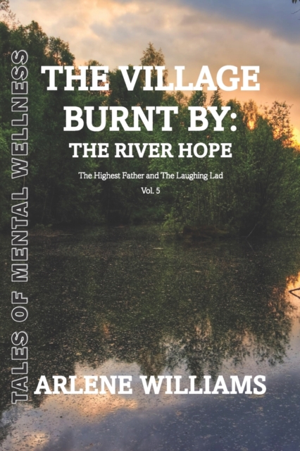 The Village Burnt by