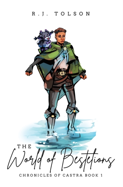 The World of Bestelions (Chronicles of Castra Book
