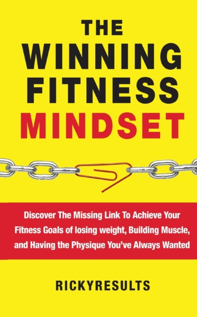 The Winning Fitness Mindset