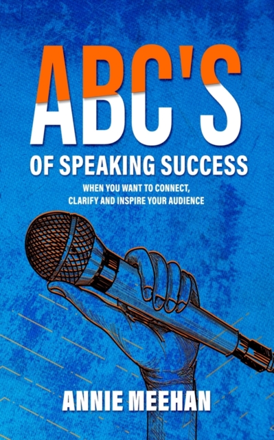 ABC's of Speaking Success