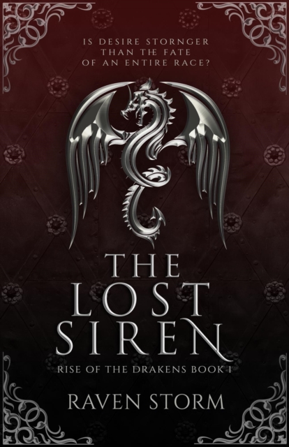 The Lost Siren, Rise of the Drakens Book 1
