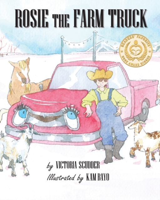 Rosie the Farm Truck