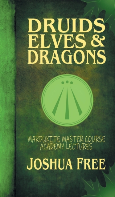 Druids, Elves & Dragons