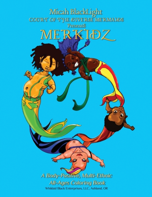 COURT of the DIVERSE MERMAIDS Presents MERKIDZ