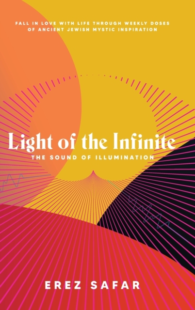 Light of the Infinite