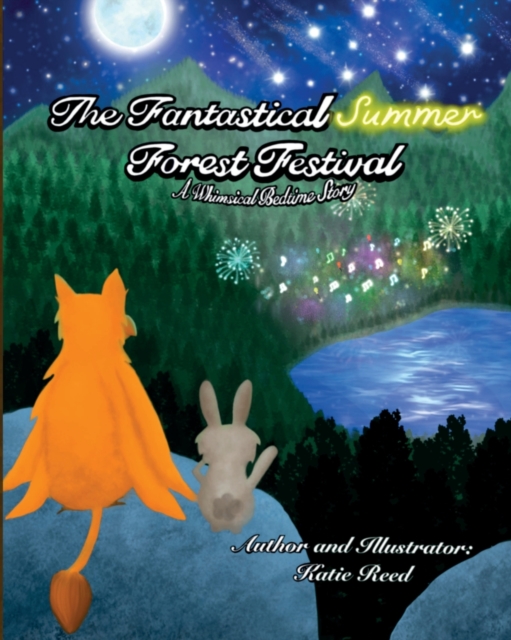 The Fantastical Summer Forest Festival