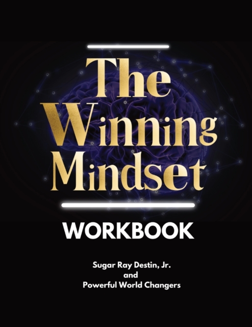The Winning Mindset Workbook