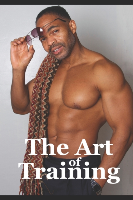 The Art of Training