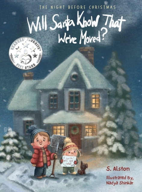 The Night Before Christmas, Will Santa Know That We've Moved?