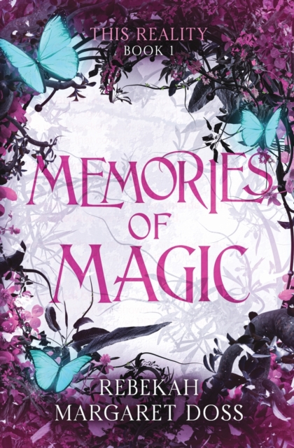 Magic of Memories