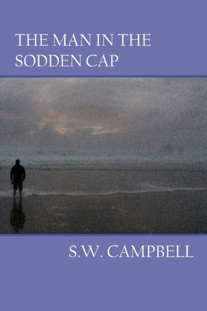 The Man In The Sodden Cap