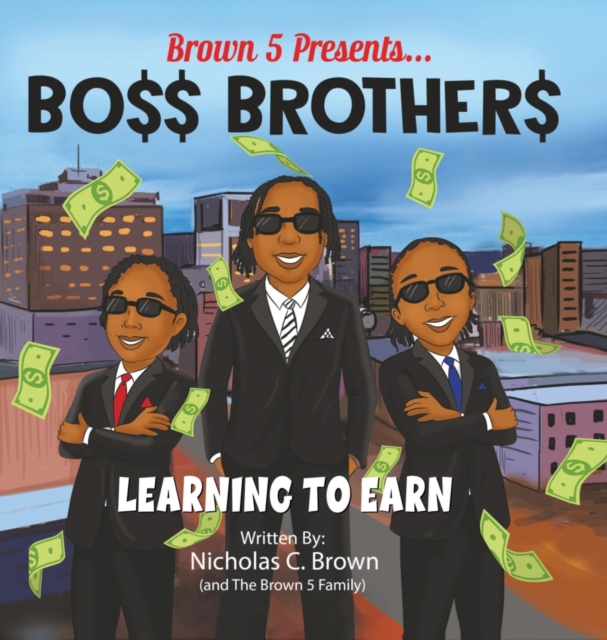 Bo$$ Brother$