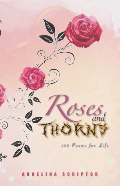 Roses and Thorns