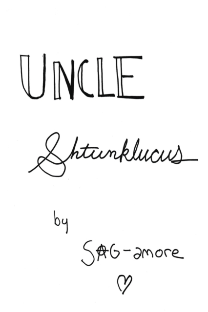 Uncle Shtunklucus