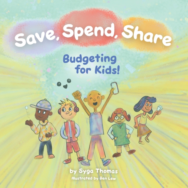 Save, Spend, Share