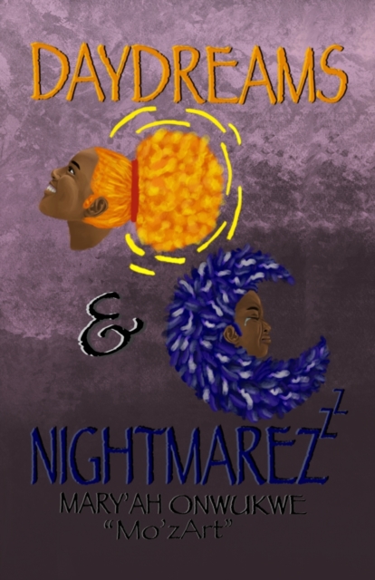 Daydreams & Nightmarez