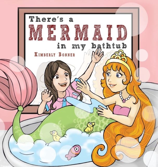 There's a MERMAID in my bathtub