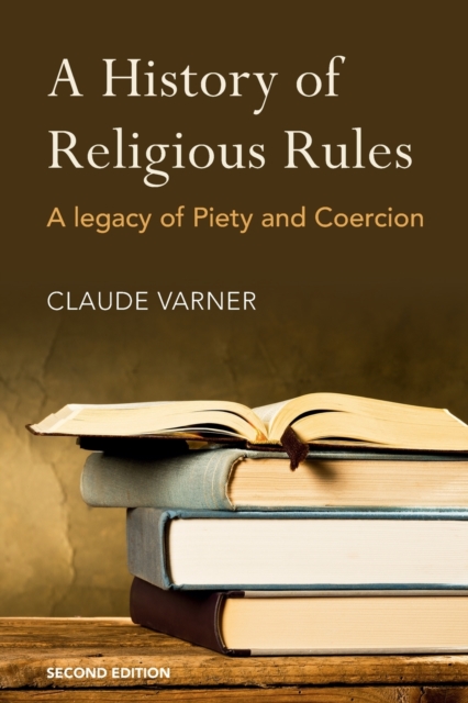 A History of Religious Rules