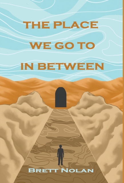 The Place We Go To In Between