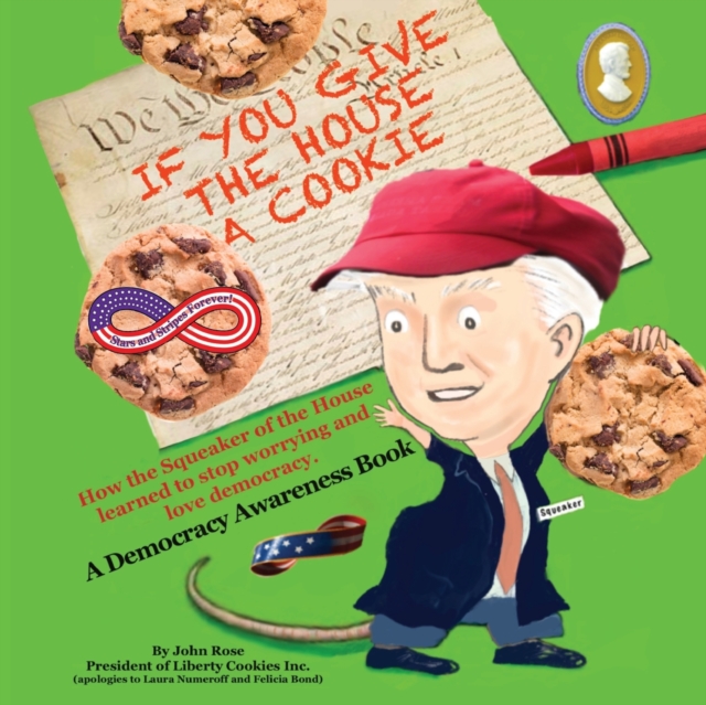 If You Give the House a Cookie