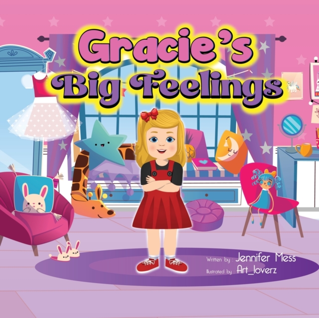 Gracie's Big Feelings