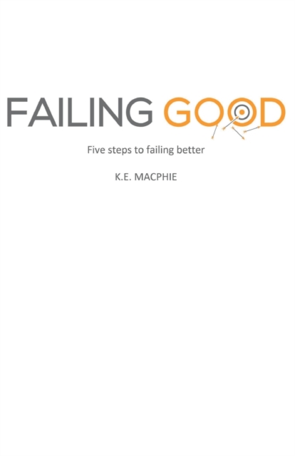 Failing Good