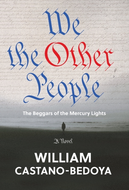 The Beggars of the Mercury Lights
