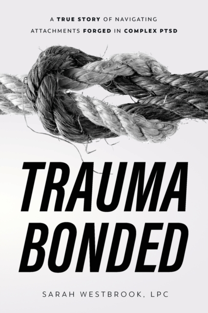 Trauma Bonded