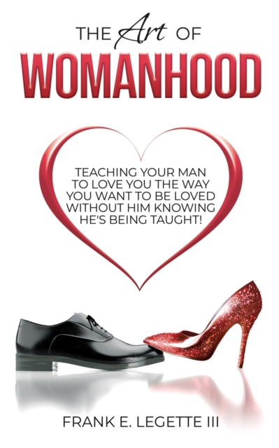 The Art of Womanhood