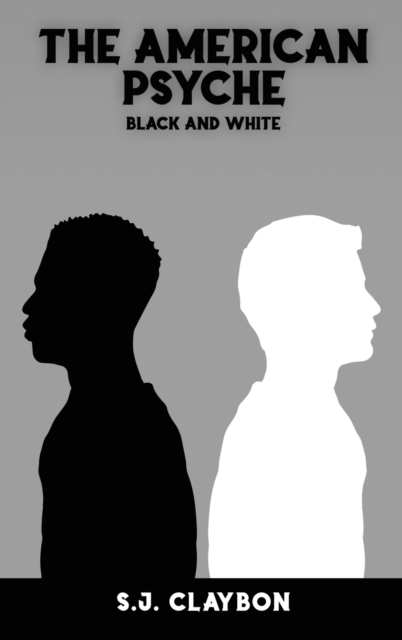 The American Psyche