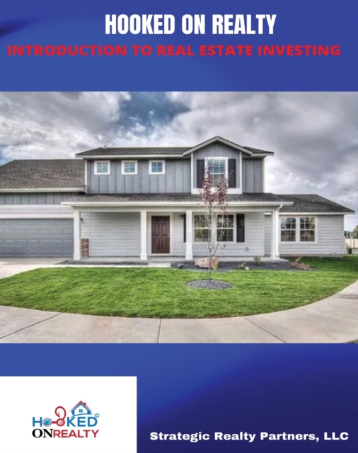 Hooked on Realty