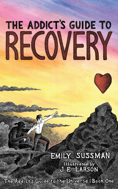 The Addict's Guide to Recovery