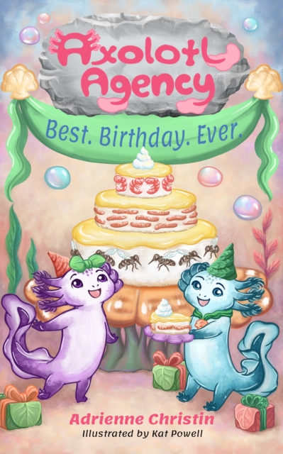 Best. Birthday. Ever.