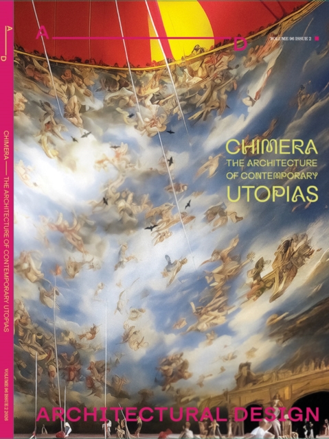 Architectural Design 96.2: Chimera