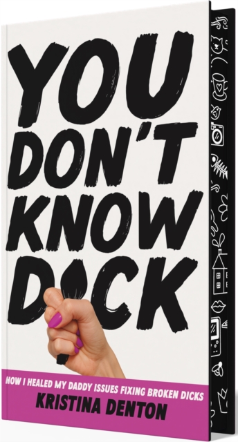 You Don’t Know Dick