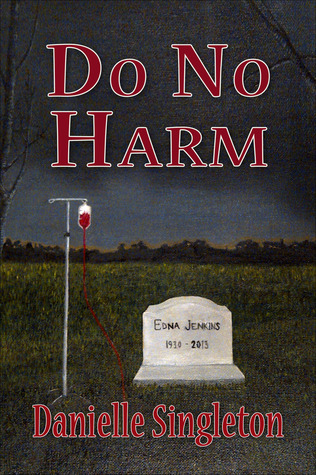 Do No Harm