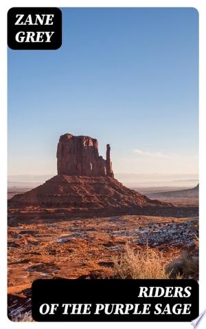 Riders of the Purple Sage