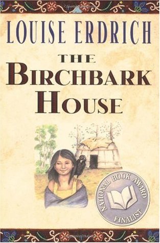 The Birchbark House