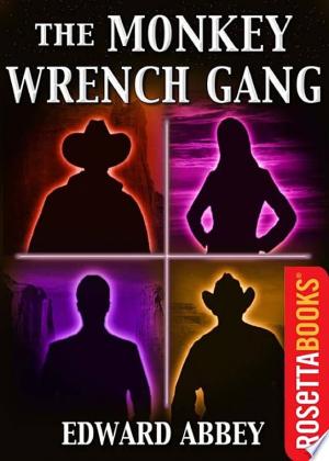 The Monkey Wrench Gang