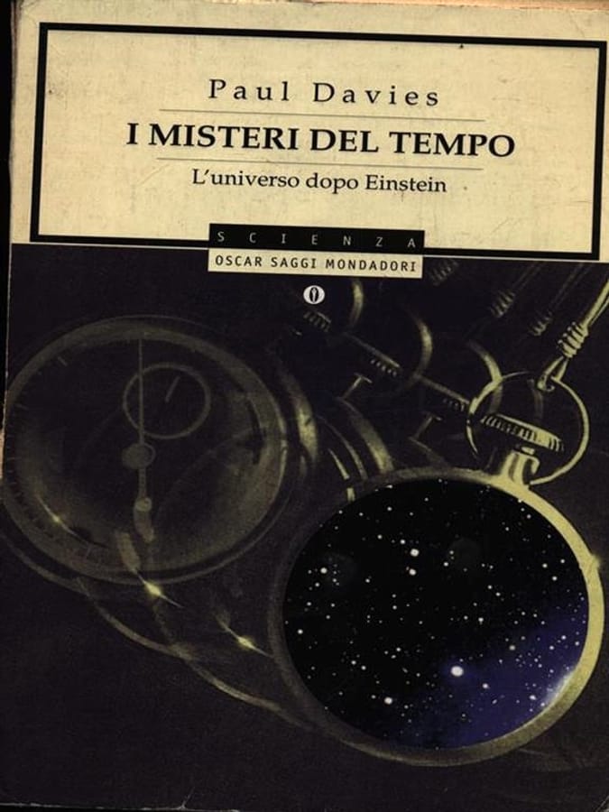 I misteri del tempo. L'universo dopo Einstein di Paul Davies