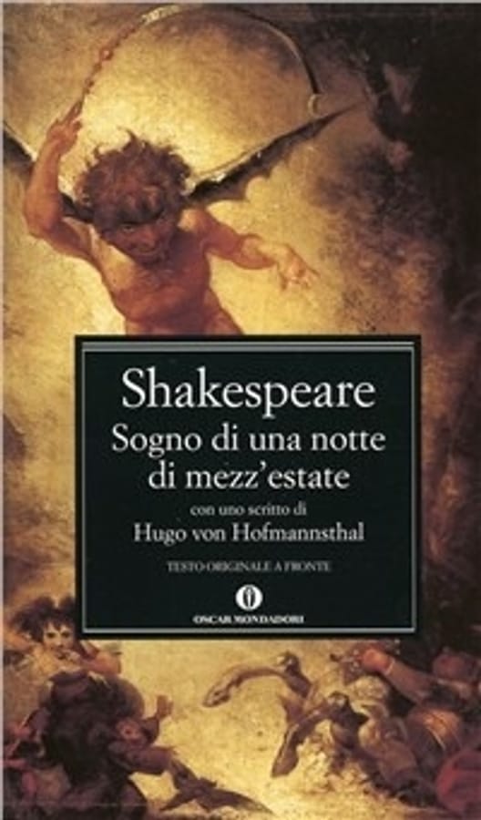 Il sogno di una notte di mezza estate. Testo inglese a fronte di William Shakespeare