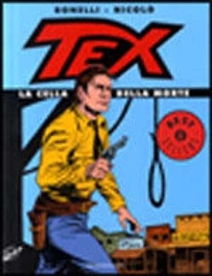 Tex. La cella della morte di Gianluigi BonelliErio Nicolò