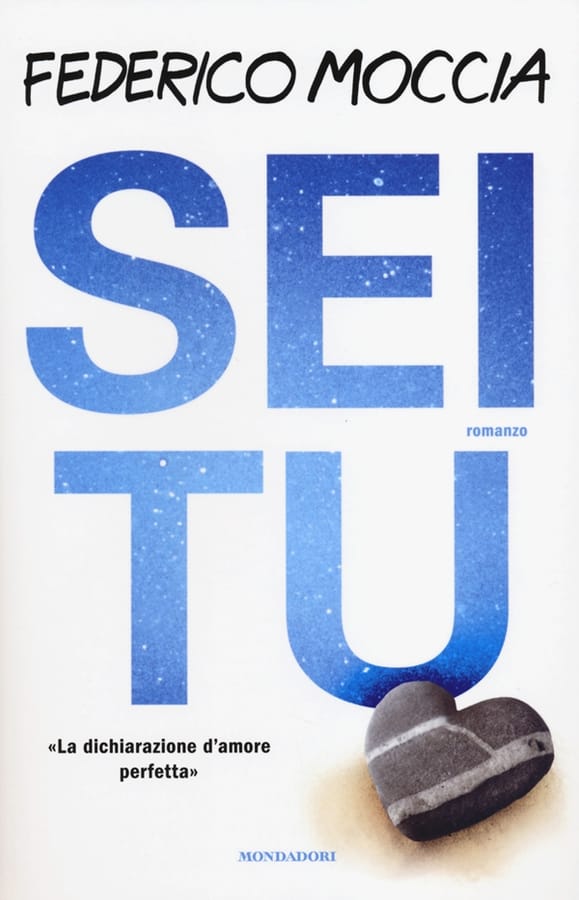 Sei tu di Federico Moccia