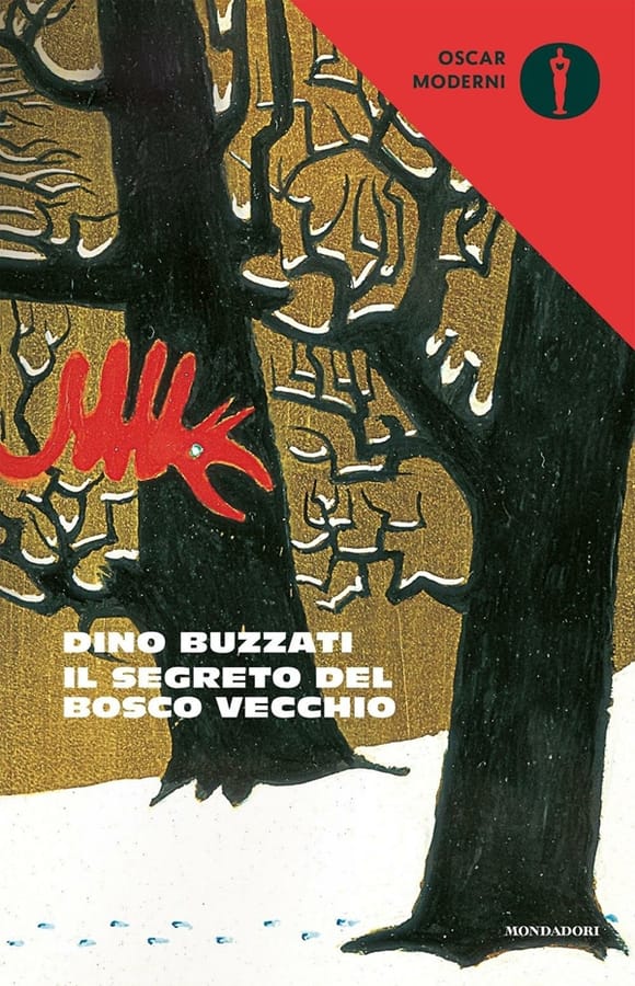Il segreto del Bosco Vecchio di Dino Buzzati