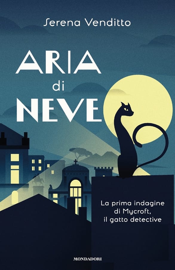 Aria di neve. La prima indagine di Mycroft, il gatto detective di Serena Venditto