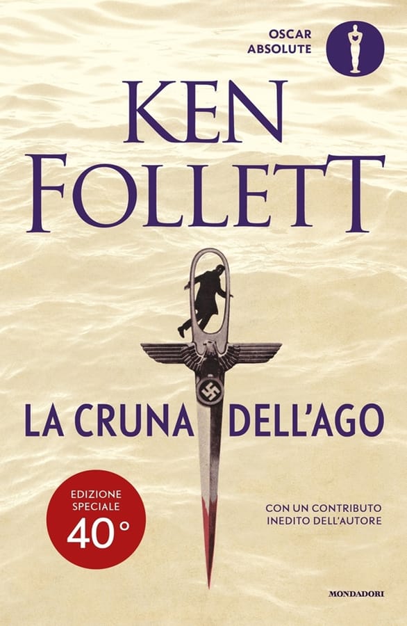 La cruna dell'ago. Ediz. speciale di Ken Follett