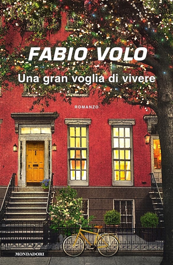Una gran voglia di vivere di Fabio Volo