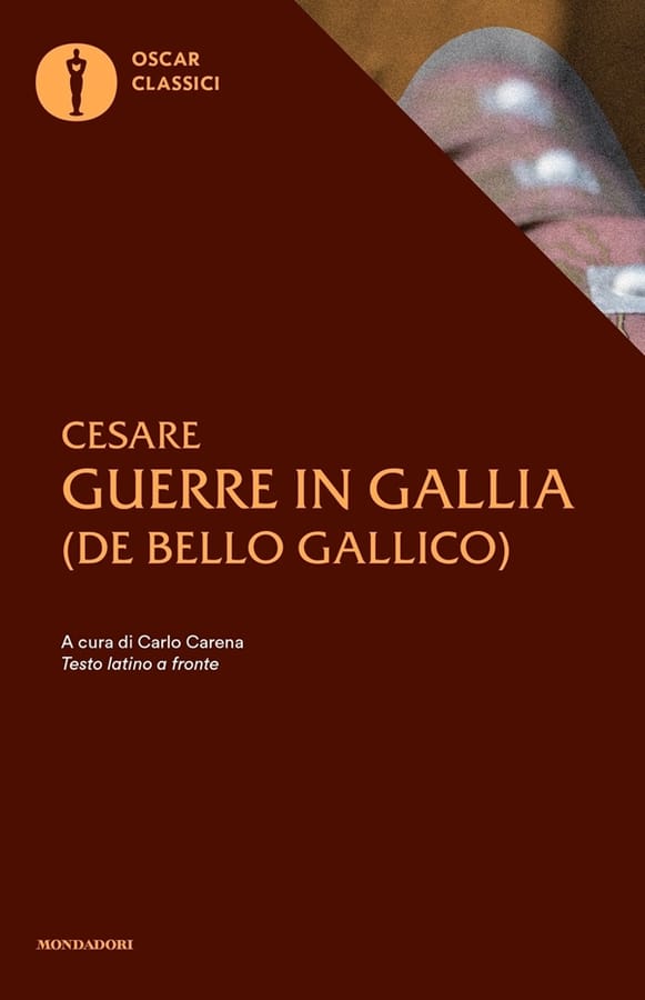 Le guerre in Gallia. De bello gallico. Testo latino a fronte di Gaio Giulio Cesare